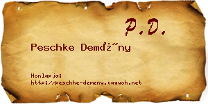 Peschke Demény névjegykártya